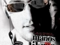 Manos Libres, Nadie Te Habla (2003) Latino