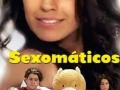 Sexomáticos (2013) [SexyComedia] +18