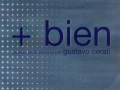 + Bien (2001) - Gustavo Cerati
