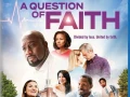 A Question of Faith (2017) 1080p (Cristianismo)