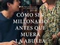 Cómo ser millonario antes que muera la abuela 2024