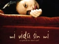 Mi Vida Sin Mí (2003) España-Canada/Coixet/720p/MG