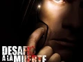 Desafío a la muerte (2007) 1080p Online
