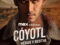 Cóyotl, héroe y bestia - S01 (2025) MAX WEB-DL