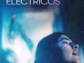 Tengo Sueños Eléctricos (2022) Costa Rica/1080p/MG