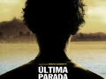 Ultima Parada 174 (2008) Brasil/Vose/1080p/MG
