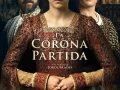 La Corona Partida (2016) España/Histórica/720p/MF