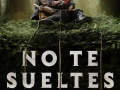 Nunca te sueltes (2024)|1080p|Online