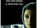 No Te Mueras Sin Decirme A Donde Vas (1995)Arg/720