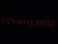 La tortuga roja (MF-10bit)